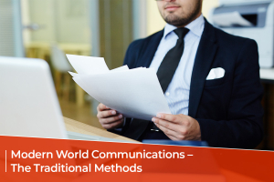 Traditional Methods - Modern Communications