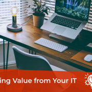 Get Value from your IT