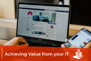 Achieving Value from your IT