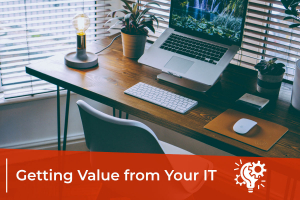 Get Value from your IT
